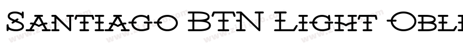 Santiago BTN Light Oblique字体转换